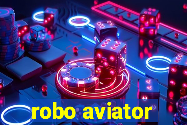 robo aviator